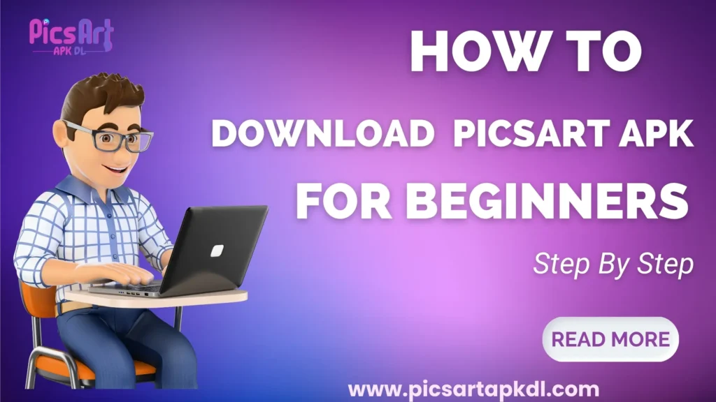 Download and Install Picsart APK for Beginners