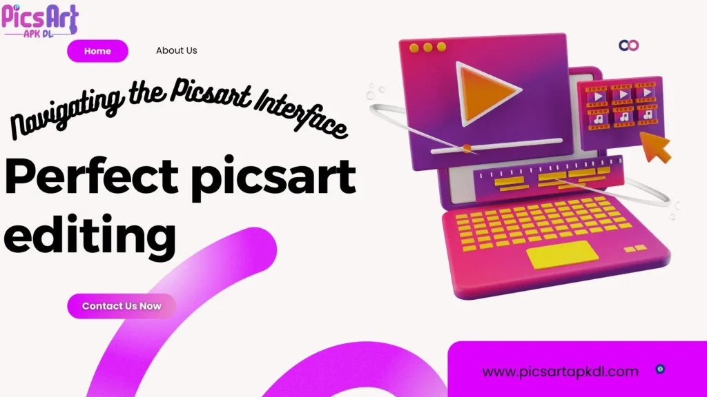 Navigating the Picsart Interface